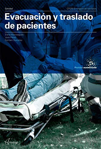 Evacuaci�n y traslado de pacientes (CFGM EMERGENCIAS SANITARIAS)