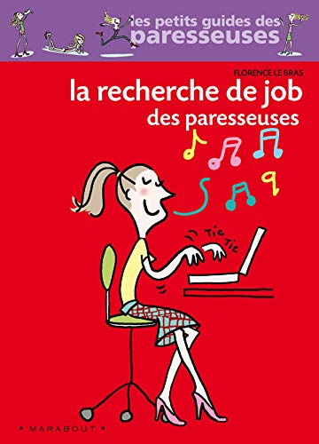 Télécharger La recherche de job des paresseuses Livre eBook France