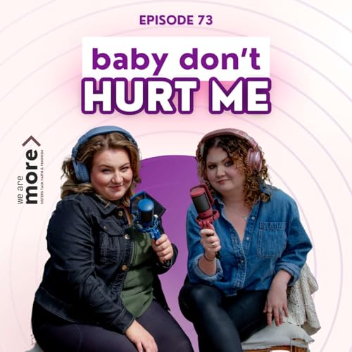 『Ep. 73: Baby Don't Hurt Me』のカバーアート