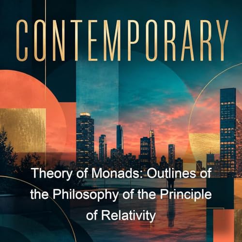 Theory of Monads: Outlines of the Philosophy of the Principle of Relativity Titelbild