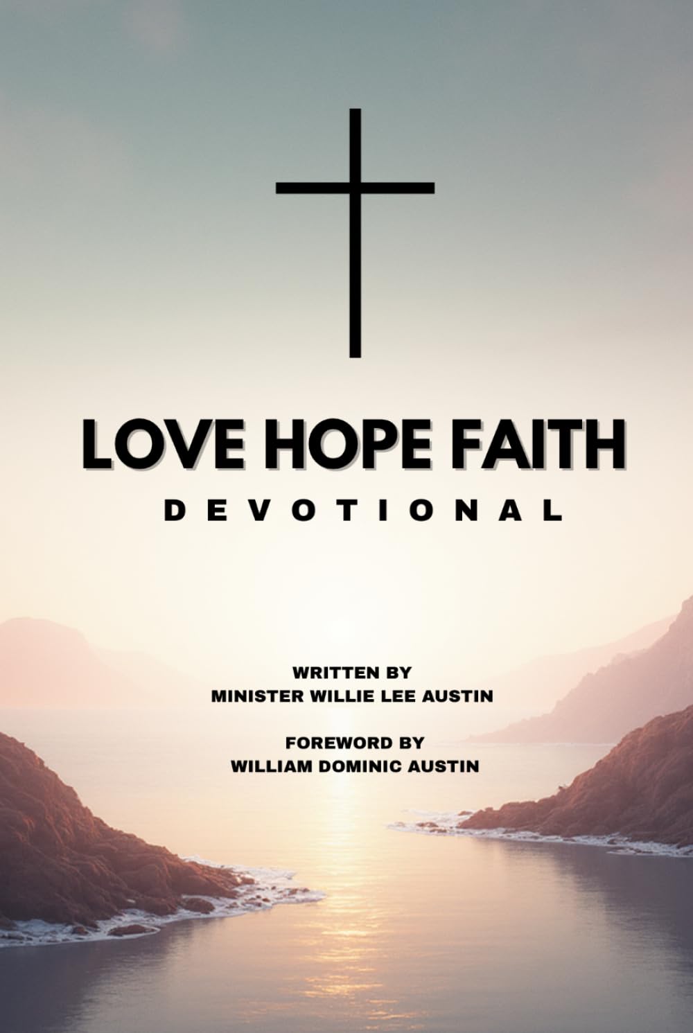 Love Hope Faith Devotional