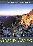  Traumziel Amerika. Grand Canyon (Edition USA)
