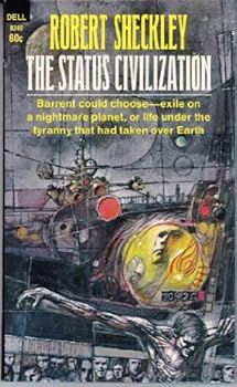 Mass Market Paperback The Status Civilization (Dell SF, 8249) Book