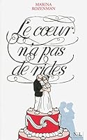 Le coeur n'a pas de rides 2841115356 Book Cover