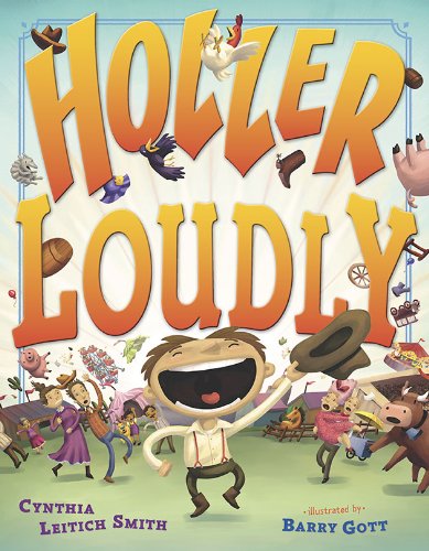 Holler Loudly      Hardcover – Bargain Price, November 11, 2010