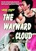 The Wayward Cloud
