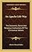 An Apache Life-Way: The Economic, Social And Religious Institutions Of The Chiricahua Indians