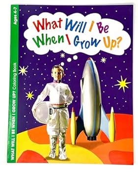 Paperback What Will I Be When I Grow Up? Book