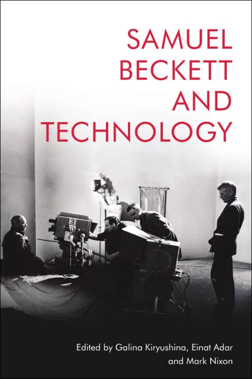 Samuel Beckett and Technology