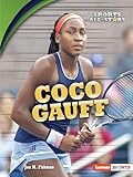Coco Gauff (Sports All-Stars (Lerner ™ Sports))