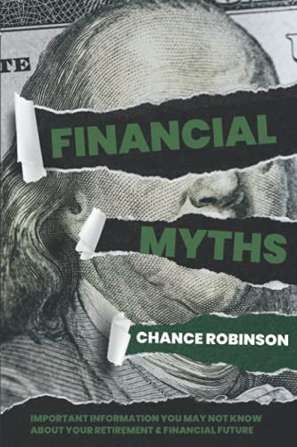 Financial Myths: Important Information You May Not Know About Your