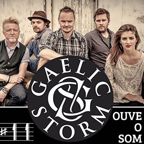 Couverture de Ouve O Som #11 - Gaelic Storm