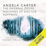 Cover of The Infernal Desire Machines of Doctor Hoffman