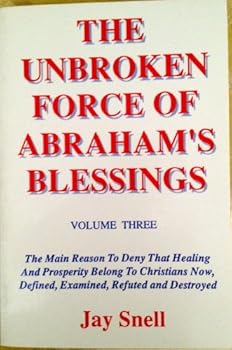 Unknown Binding The Unbroken Force of Abraham's Blessings (Volume 3) Book