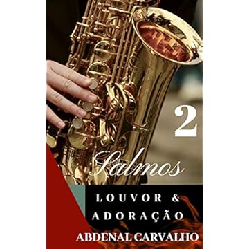 Capa do livro Salmos: Louvor e Adoração - Volume II