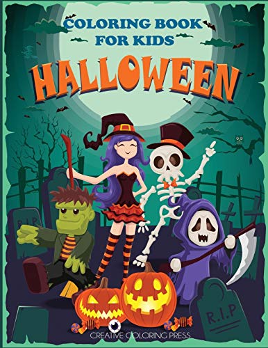 Halloween Coloring Book for Kids: Halloween Designs Including Witches, Ghosts, Pumpkins, Haunted Houses, and More! (Kids Halloween Books)