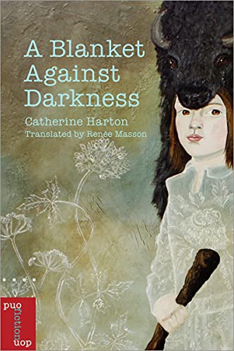 A Blanket Against Darkness (Literary Translation)