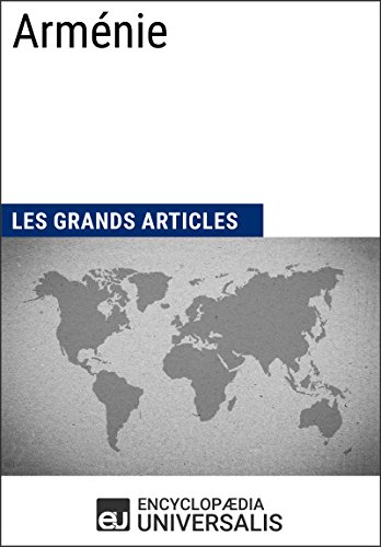 Arménie: Les Grands Articles d'Universalis