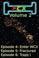 FCX: Volume 2 {FCX} 1511773359 Book Cover
