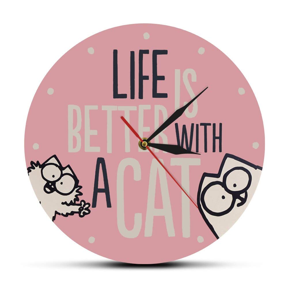 Life Is Better Cat Quote Reloj de Pared Moderno con un Gato InspirationalWatch Habitación de niña Decoración de Pared Rosa Amante de los Gatos Regalo de inauguración de la casa Regalos para el día d