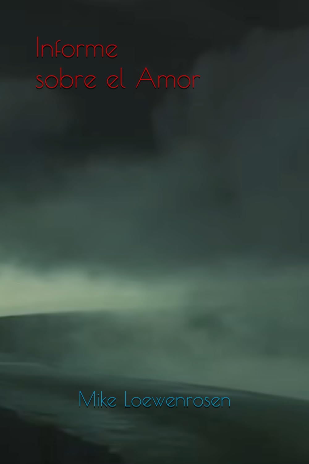 Informe sobre el Amor