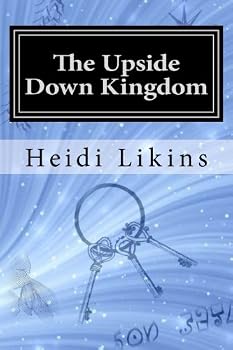Paperback The Upside Down Kingdom: The Land of Talsar - Book 2 Book