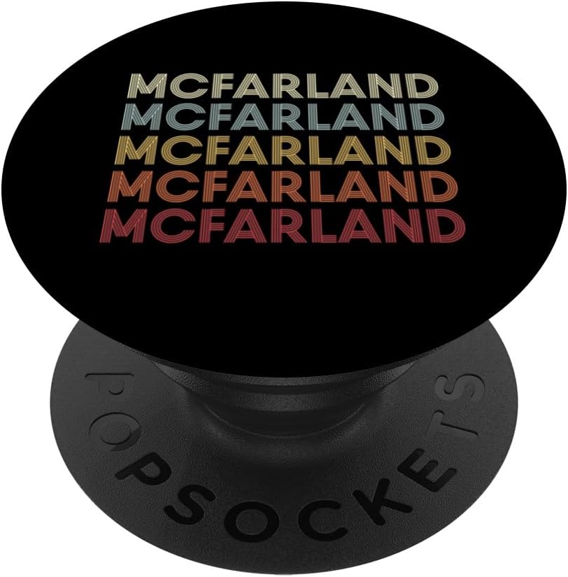 Mcfarland California Mcfarland CA Retro VintageText PopSockets Swappable PopGrip