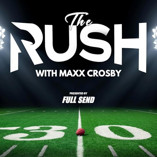 The Rush Podcast Por Full Send arte de portada