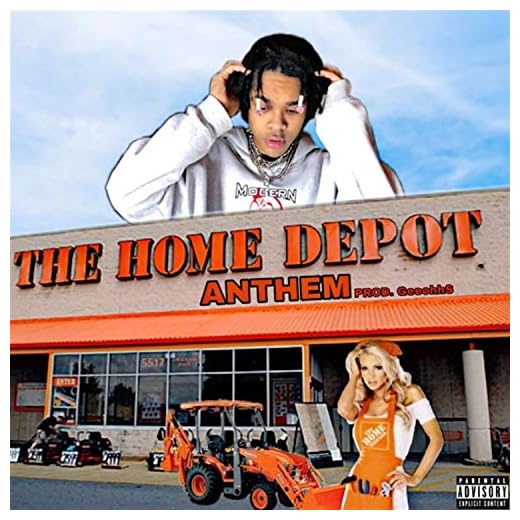 Home Depot Anthem [Explicit]