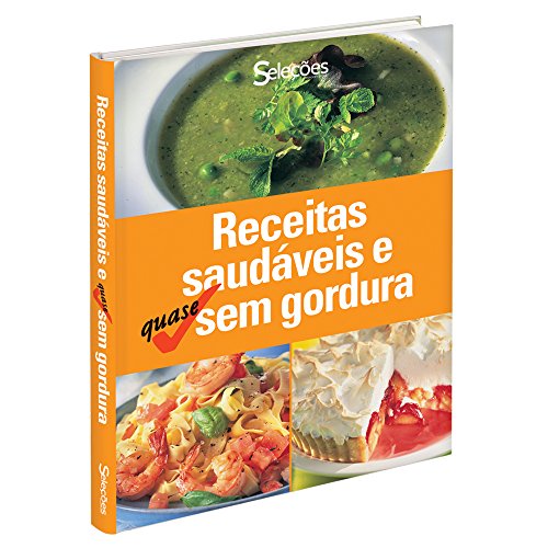 Receitas Saudáveis e Quase sem Gordura
