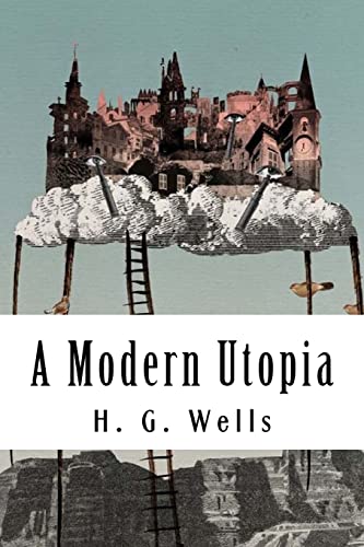 A Modern Utopia