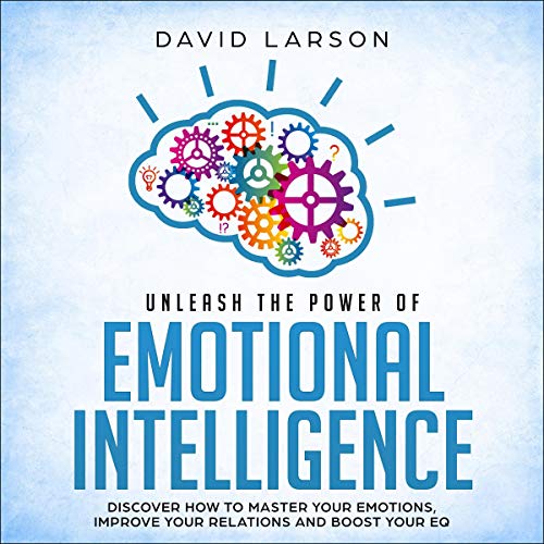 Cover art for Unleash the Power of Emotional Intelligence