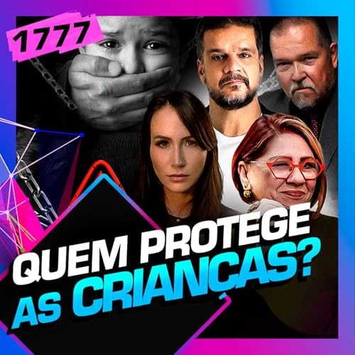 1777 - QUEM PROTEGE AS CRIAN&Ccedil;AS?: D'AMICO, SALADA, DAVICO E PIMENTEL