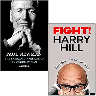 The Extraordinary Life of an Ordinary Man A Memoir By Paul Newman & Fight Thirty Years Not Quite at the Top By Harry Hill 2 Books Collection Set