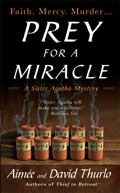Buy Prey for a Miracle: A Sister Agatha Mystery (Sister Agatha Series) — BookShops.in
