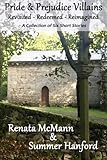 Cover zum Buch Pride and Prejudice Villains Revisite...