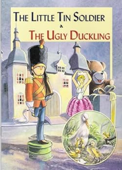 Paperback The Little Tin Soldier & The Ugly Duckling Book
