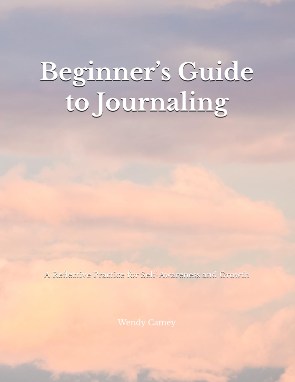 Beginner’s Guide to Journaling: A Reflective Practice for Self-Awareness and Growth