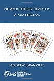 Number Theory Revealed: A Masterclass