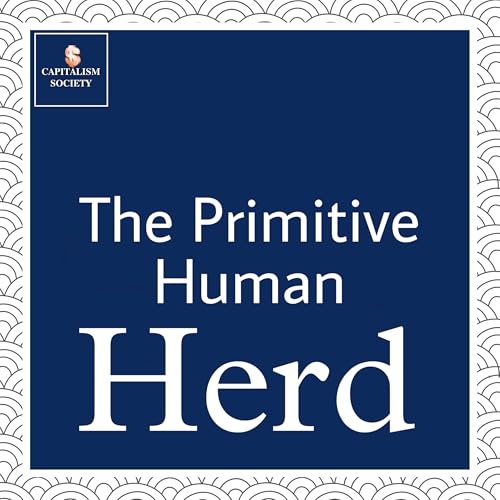 The Primitive Human Herd