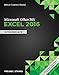 Shelly Cashman Series Microsoft Office 365 & Excel 2016: Intermediate, Loose-leaf Version