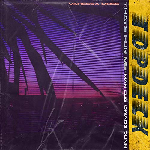 TopDeck, Vanessa Mdee, ManCub & Qwade Dunn