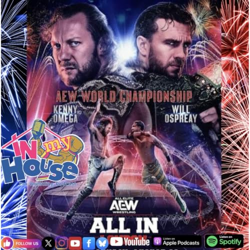 Episode 184: In My House is All Elite!