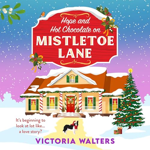 Hope and Hot Chocolate on Mistletoe Lane cover art