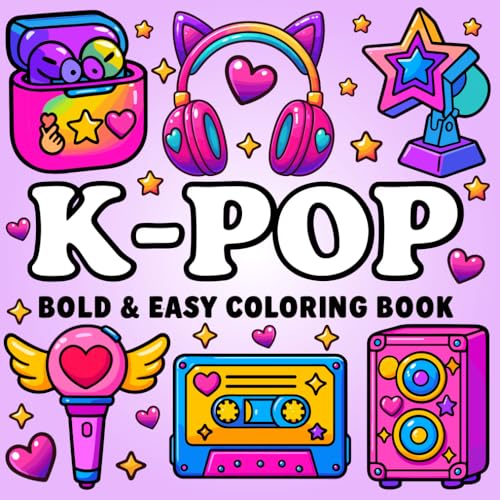 K-Pop Bold & Easy Coloring Book: Cute KPop Fan Designs