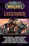  World of Warcraft: Legenden, Kurzgeschichten aus dem WoW-Universum