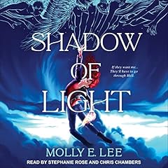 Shadow of Light Audiolibro Por Molly E. Lee arte de portada