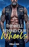 stella mccartney sac  The Hell Behind Our Wheels: An Age Gap, Protective Alpha Biker MC Steamy Romance (Wakefield MC Book 2) (English Edition)