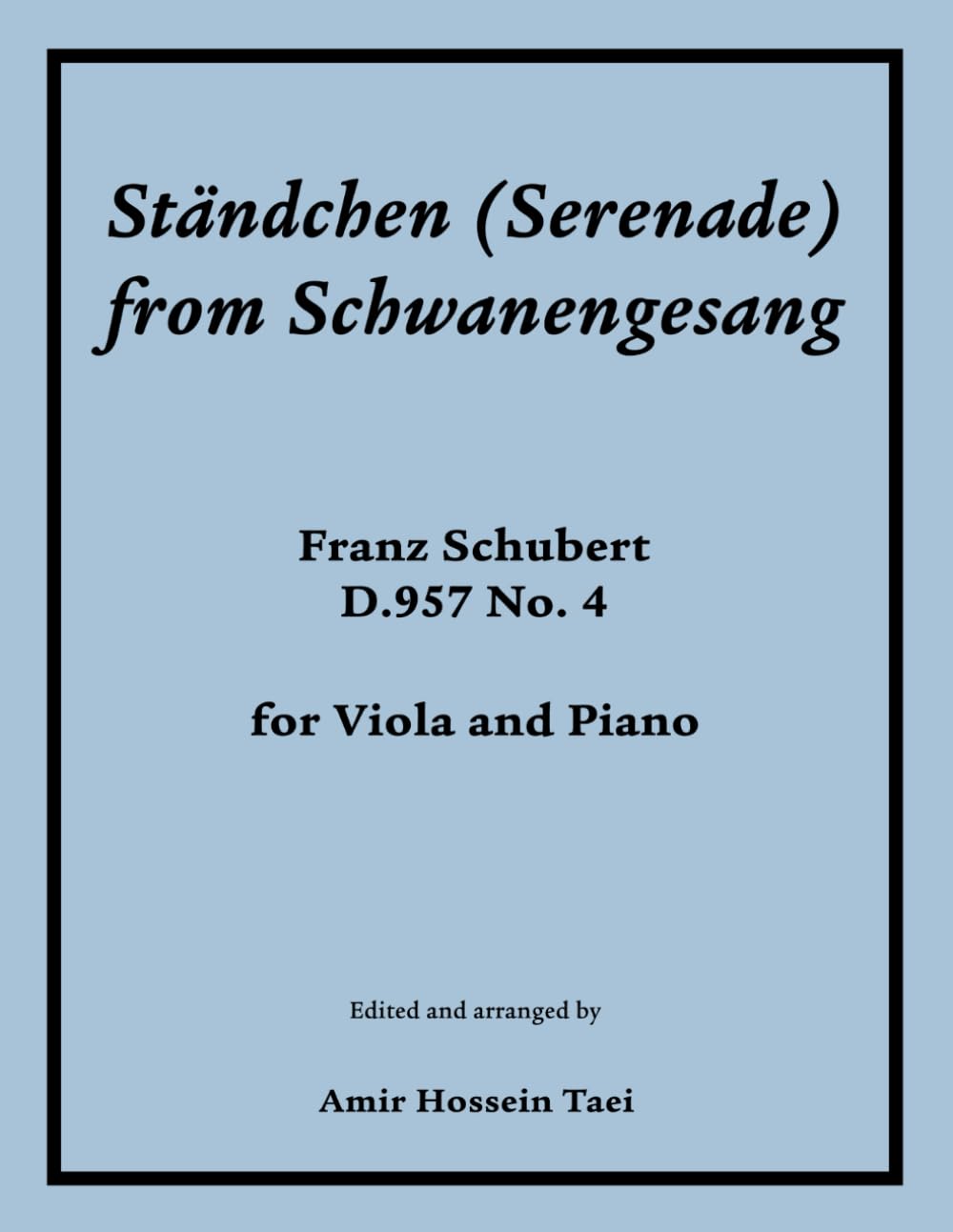 Ständchen (Serenade) from Schwanengesang: D.957 No. 4 for Viola and Piano