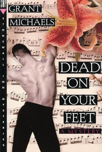 Dead on Your Feet: A Stan Kraychik Mystery (Stonewall Inn Mysteries)